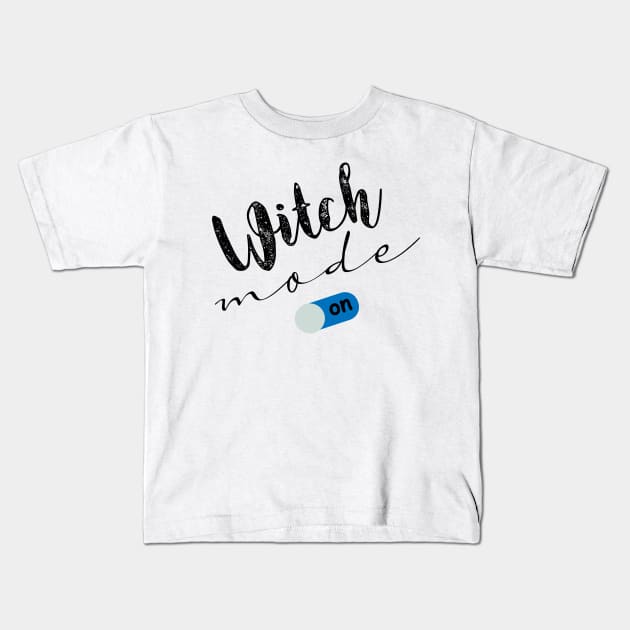 witch mode on "2" Kids T-Shirt by Storfa101